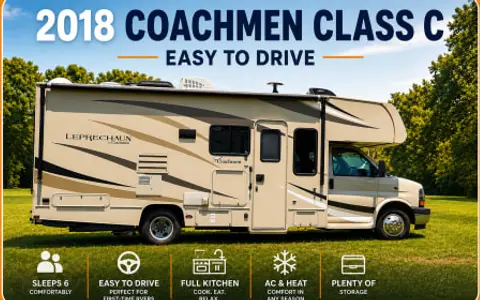 2018 Coachmen- Easy to Drive Class C